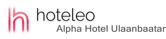 hoteleo - Alpha Hotel Ulaanbaatar