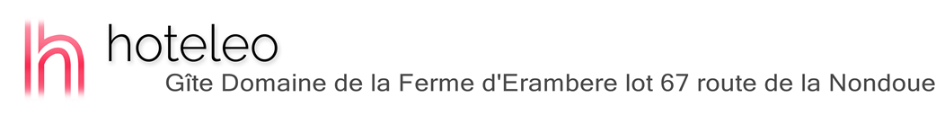 hoteleo - Gîte Domaine de la Ferme d'Erambere lot 67 route de la Nondoue