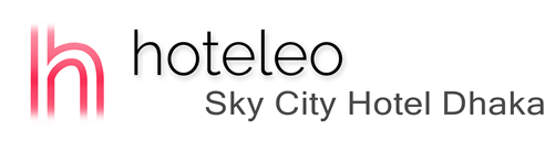 hoteleo - Sky City Hotel Dhaka