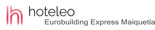 hoteleo - Eurobuilding Express Maiquetía