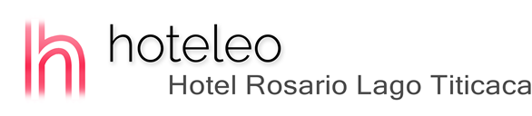 hoteleo - Hotel Rosario Lago Titicaca