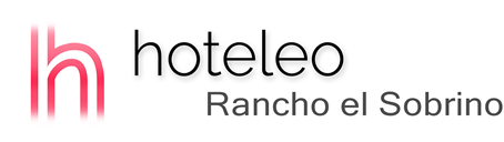 hoteleo - Rancho el Sobrino