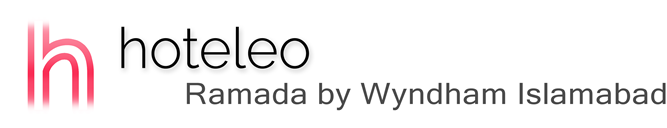 hoteleo - Ramada by Wyndham Islamabad