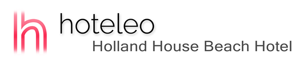 hoteleo - Holland House Beach Hotel