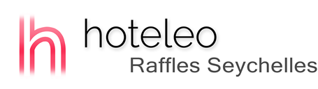 hoteleo - Raffles Seychelles