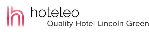 hoteleo - Quality Hotel Lincoln Green
