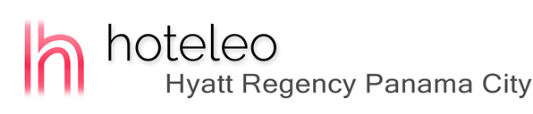 hoteleo - Hyatt Regency Panama City