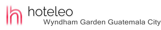 hoteleo - Wyndham Garden Guatemala City