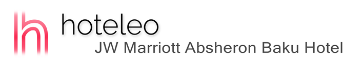 hoteleo - JW Marriott Absheron Baku Hotel