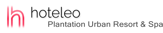 hoteleo - Plantation Urban Resort & Spa