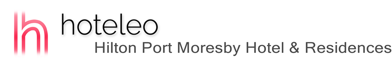 hoteleo - Hilton Port Moresby Hotel & Residences