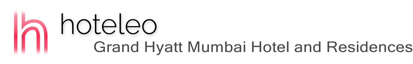 hoteleo - Grand Hyatt Mumbai Hotel and Residences