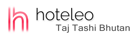hoteleo - Taj Tashi Bhutan