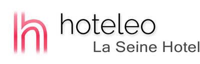 hoteleo - La Seine Hotel