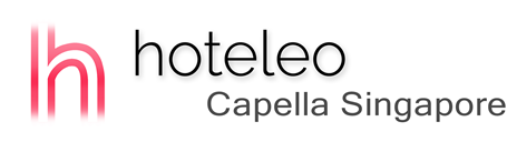 hoteleo - Capella Singapore
