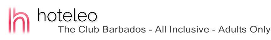 hoteleo - The Club Barbados - All Inclusive - Adults Only