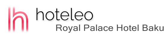 hoteleo - Royal Palace Hotel Baku