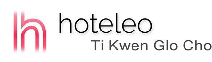 hoteleo - Ti Kwen Glo Cho