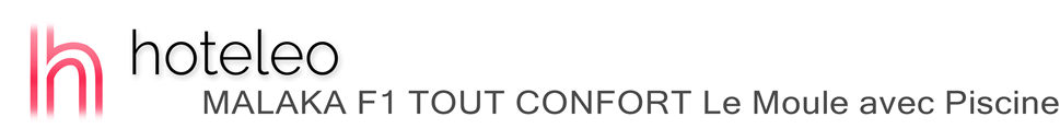 hoteleo - MALAKA F1 TOUT CONFORT Le Moule avec Piscine