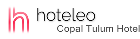 hoteleo - Copal Tulum Hotel