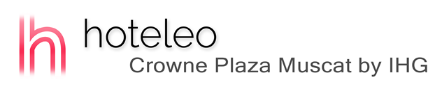 hoteleo - Crowne Plaza Muscat by IHG