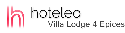 hoteleo - Villa Lodge 4 Epices