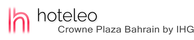 hoteleo - Crowne Plaza Bahrain by IHG