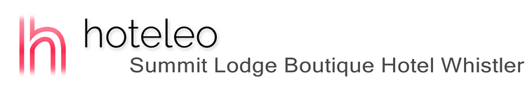 hoteleo - Summit Lodge Boutique Hotel Whistler